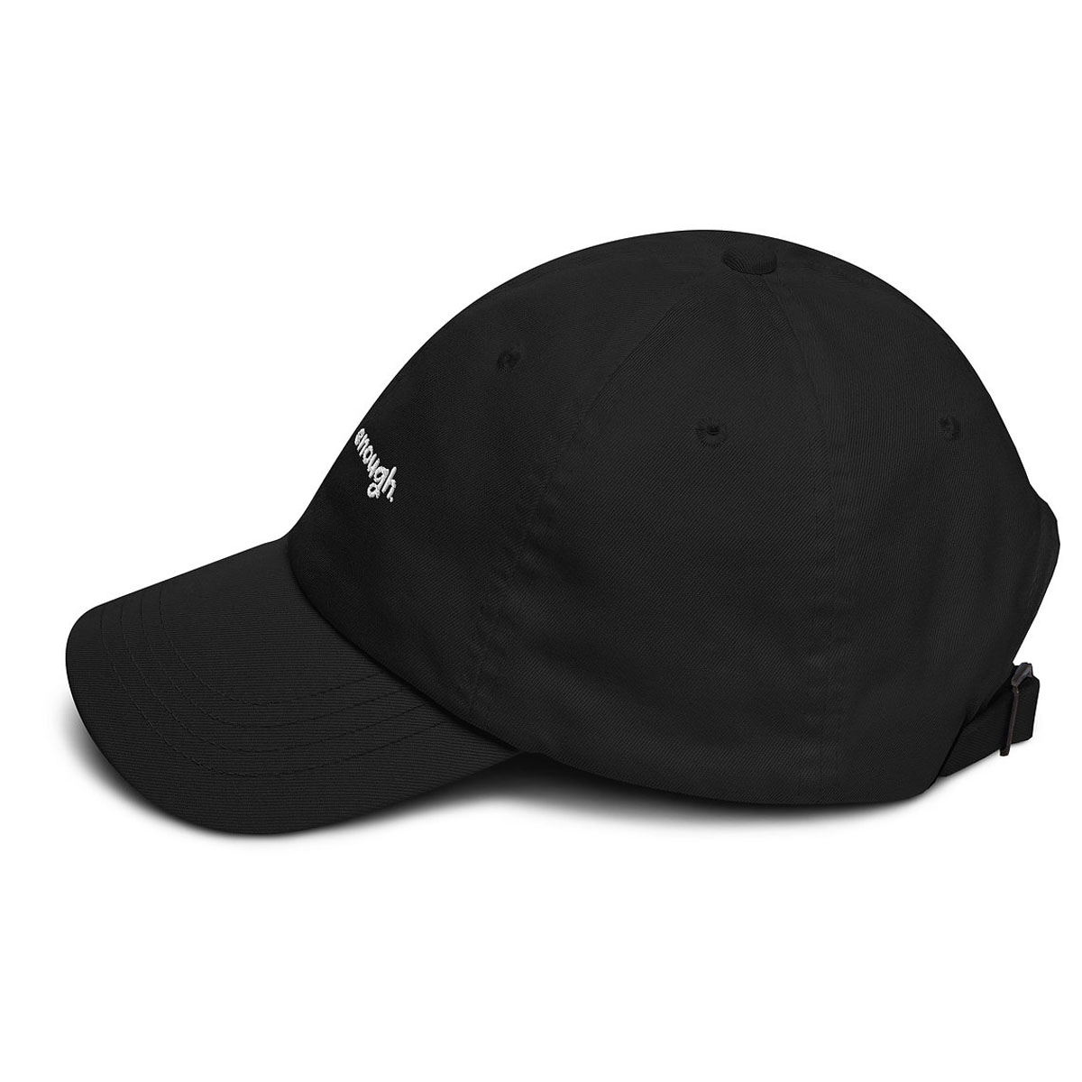You Are Enough. Dad Hat - Image 3